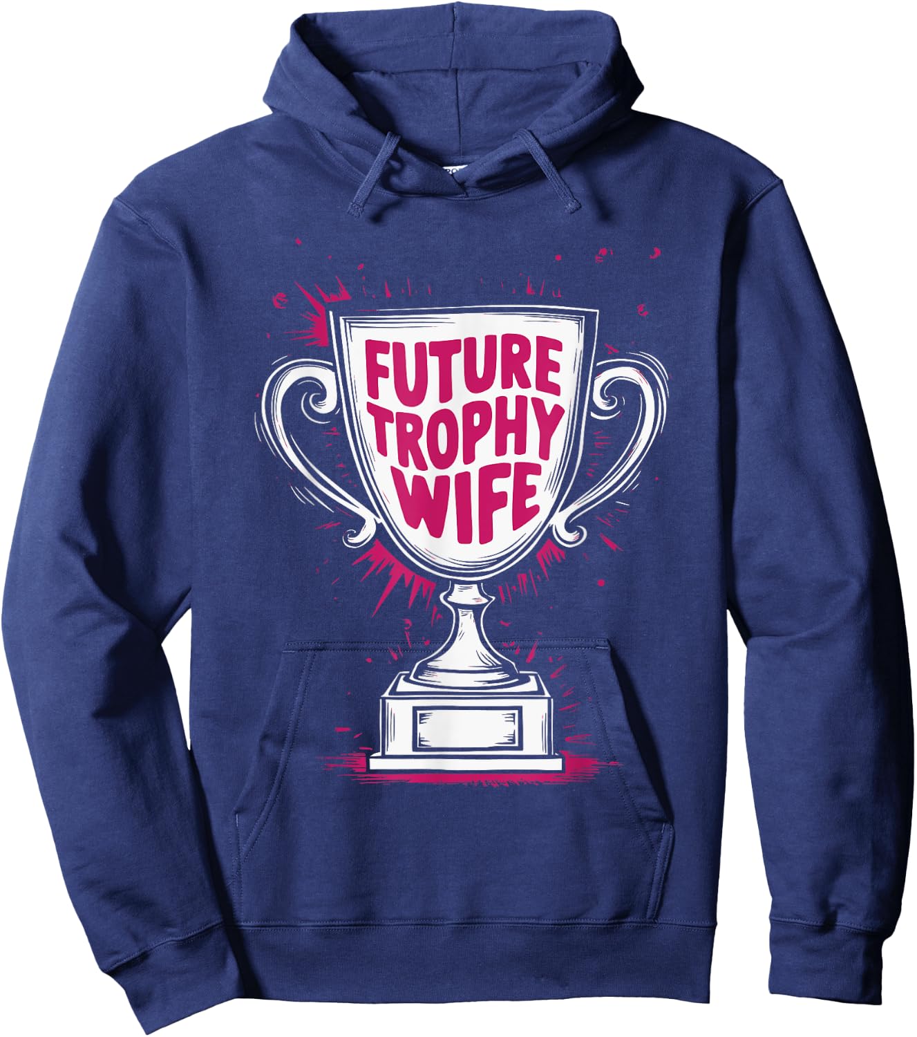 Future Trophy Wife Hoodie - Hoodie | Navy