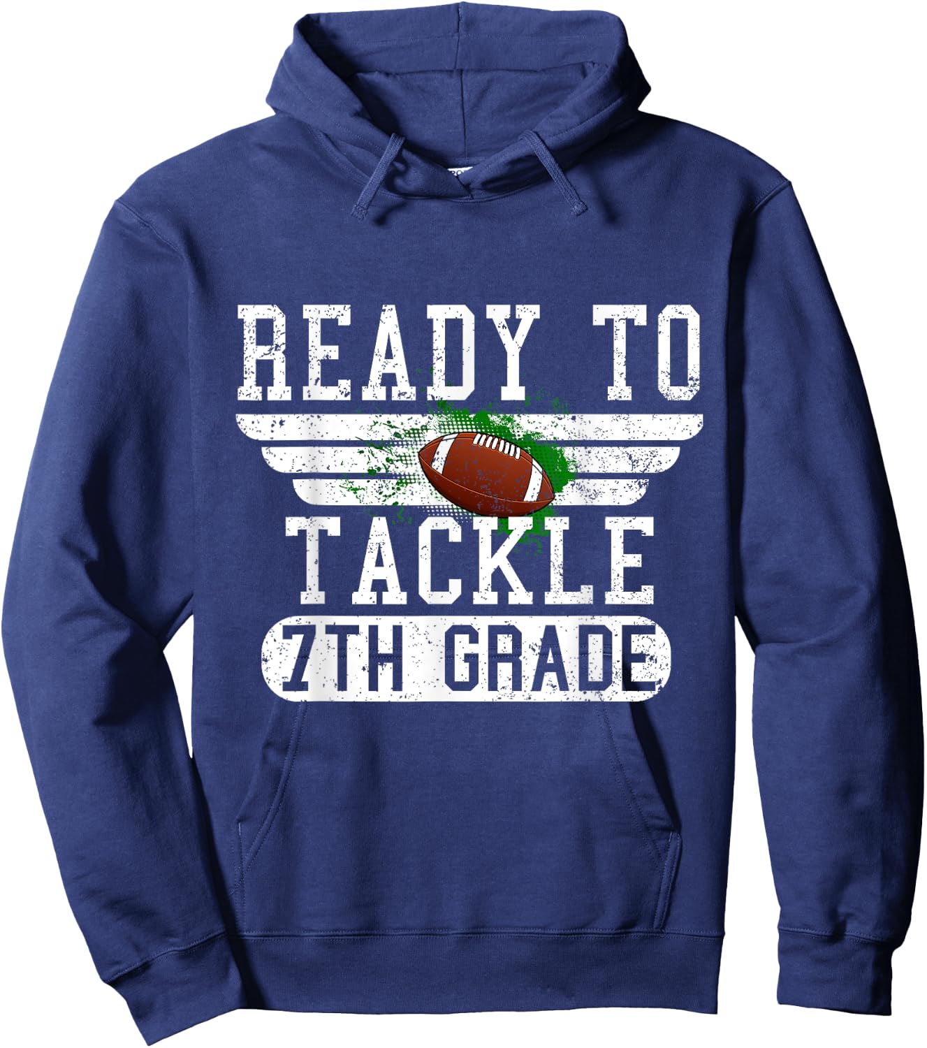 Ready To Tackle 7th Grade Football First Day Sport Boys Hoodie - Hoodie | Navy