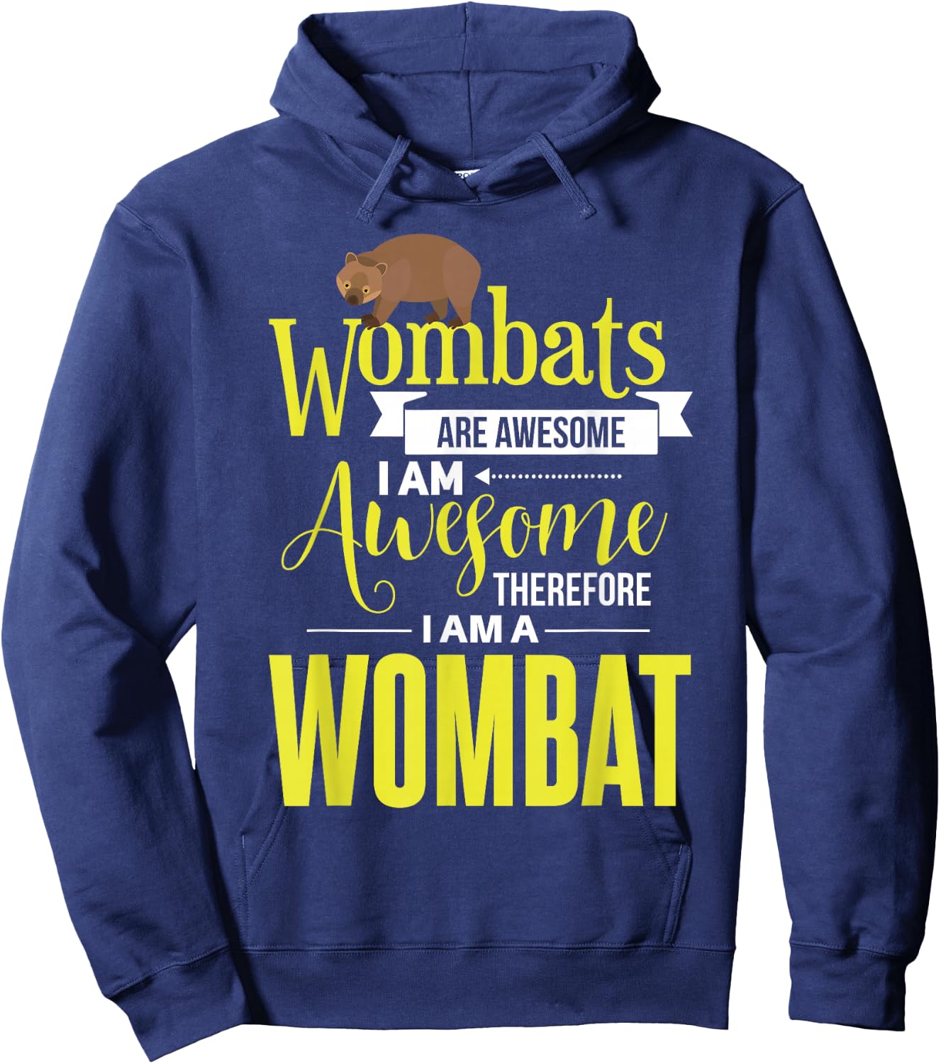 Wombat Shirt Wombats Are Awesome Animal Wombat Lover Hoodie - Hoodie | Navy