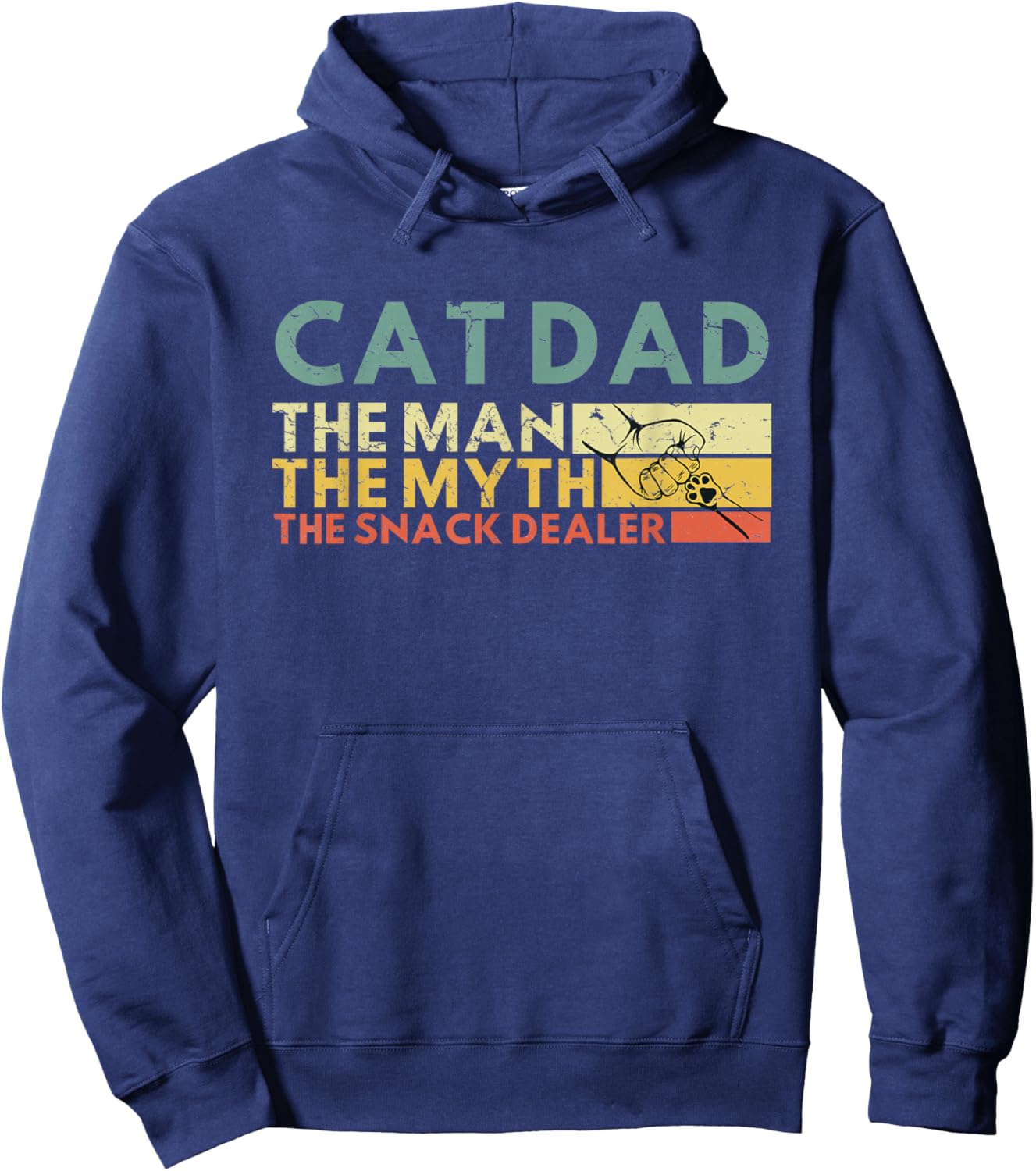 Cat Dad The Man The Myth The Snack Dealer Cat Fathers Day Hoodie - Hoodie | Navy