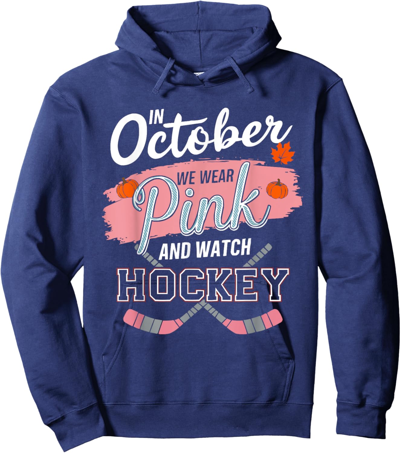 Ice Hockey Breast Cancer Awareness Month Pink Ribbon Hoodie - Hoodie | Navy