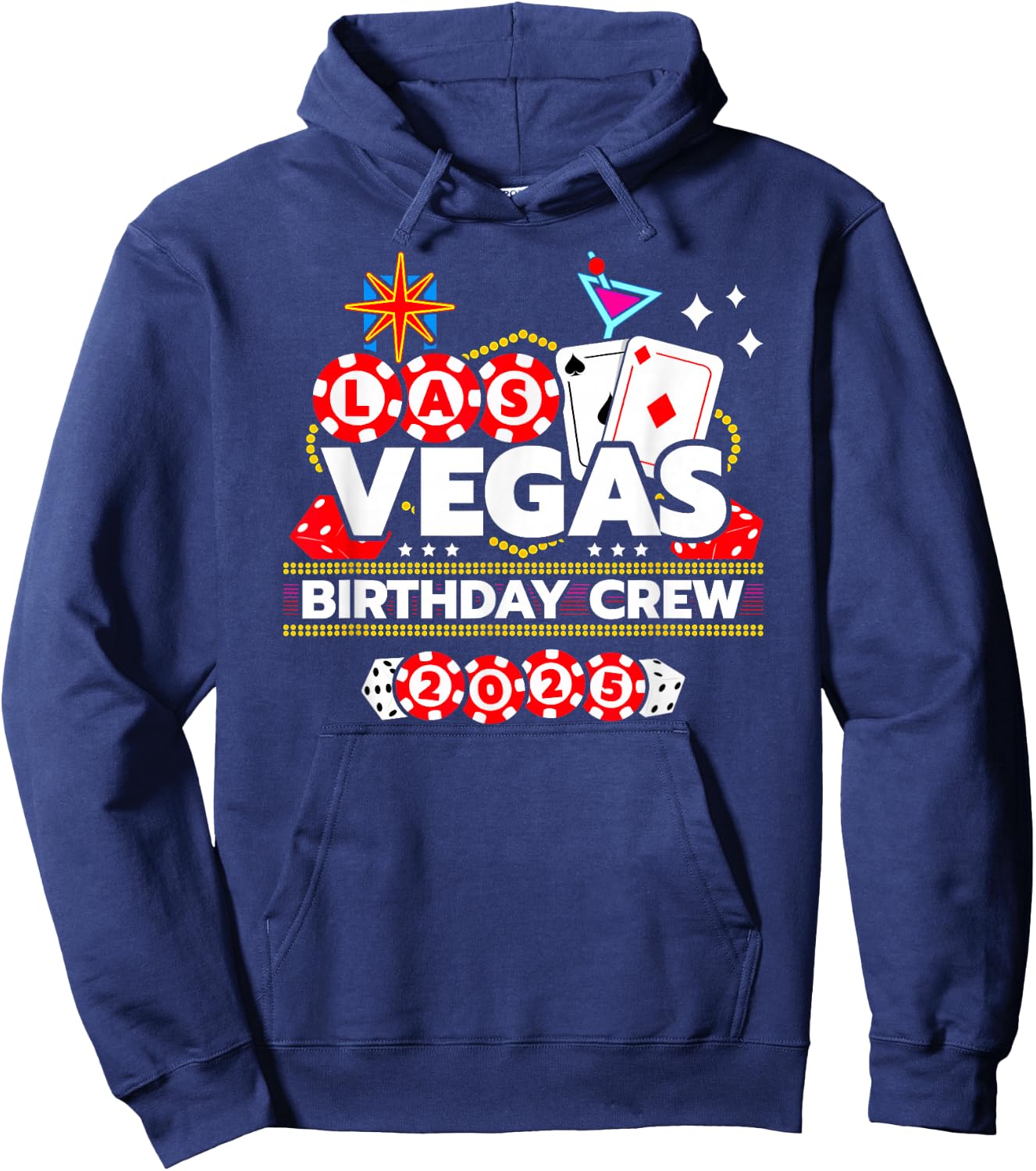 Vegas Birthday Crew - Vegas Girls Trip - Vegas Birthday 2025 Hoodie - Hoodie | Navy