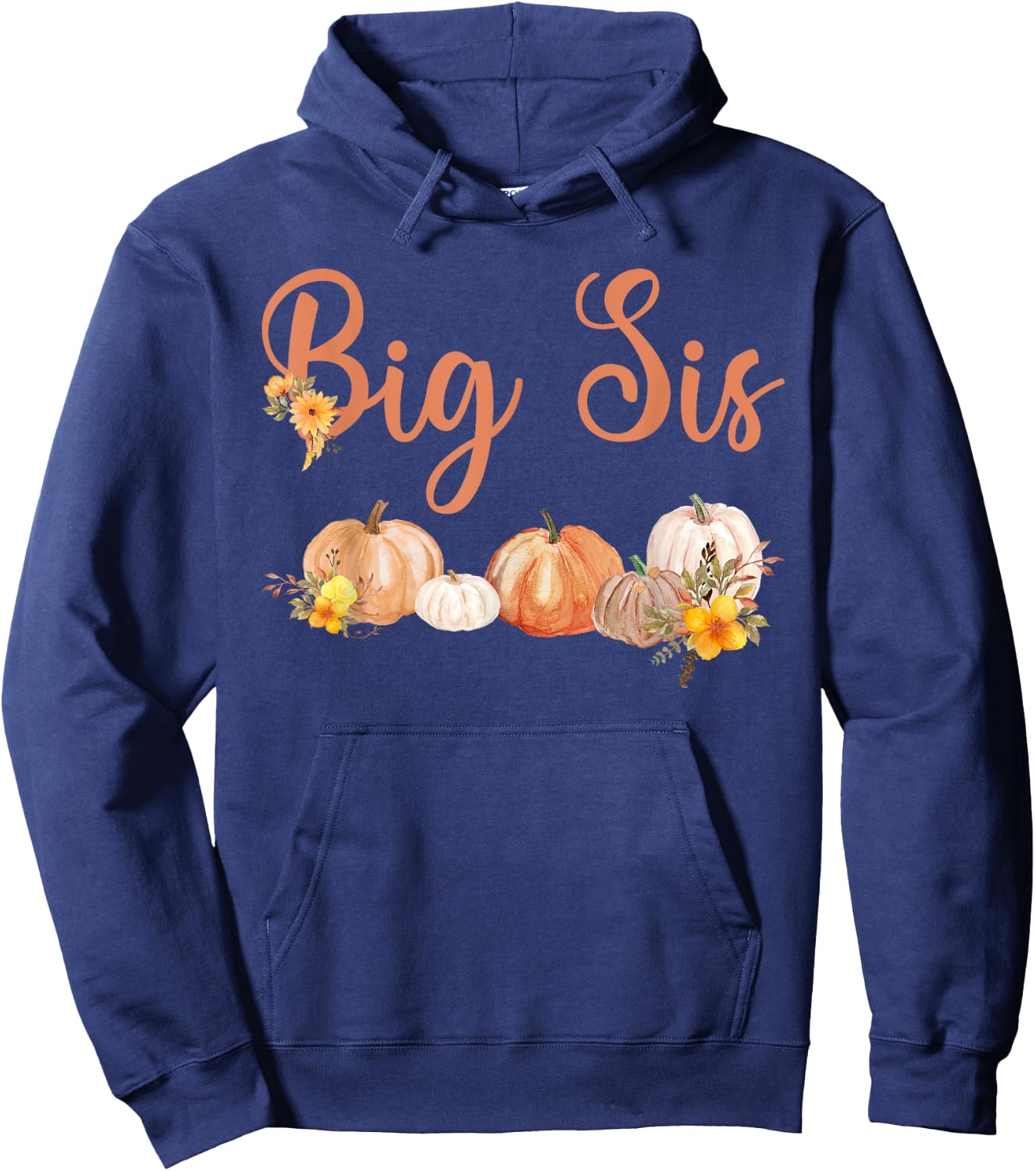 Big Sister of Little Pumpkin First Birthday Autumn Pumpkin Hoodie - Hoodie | Navy