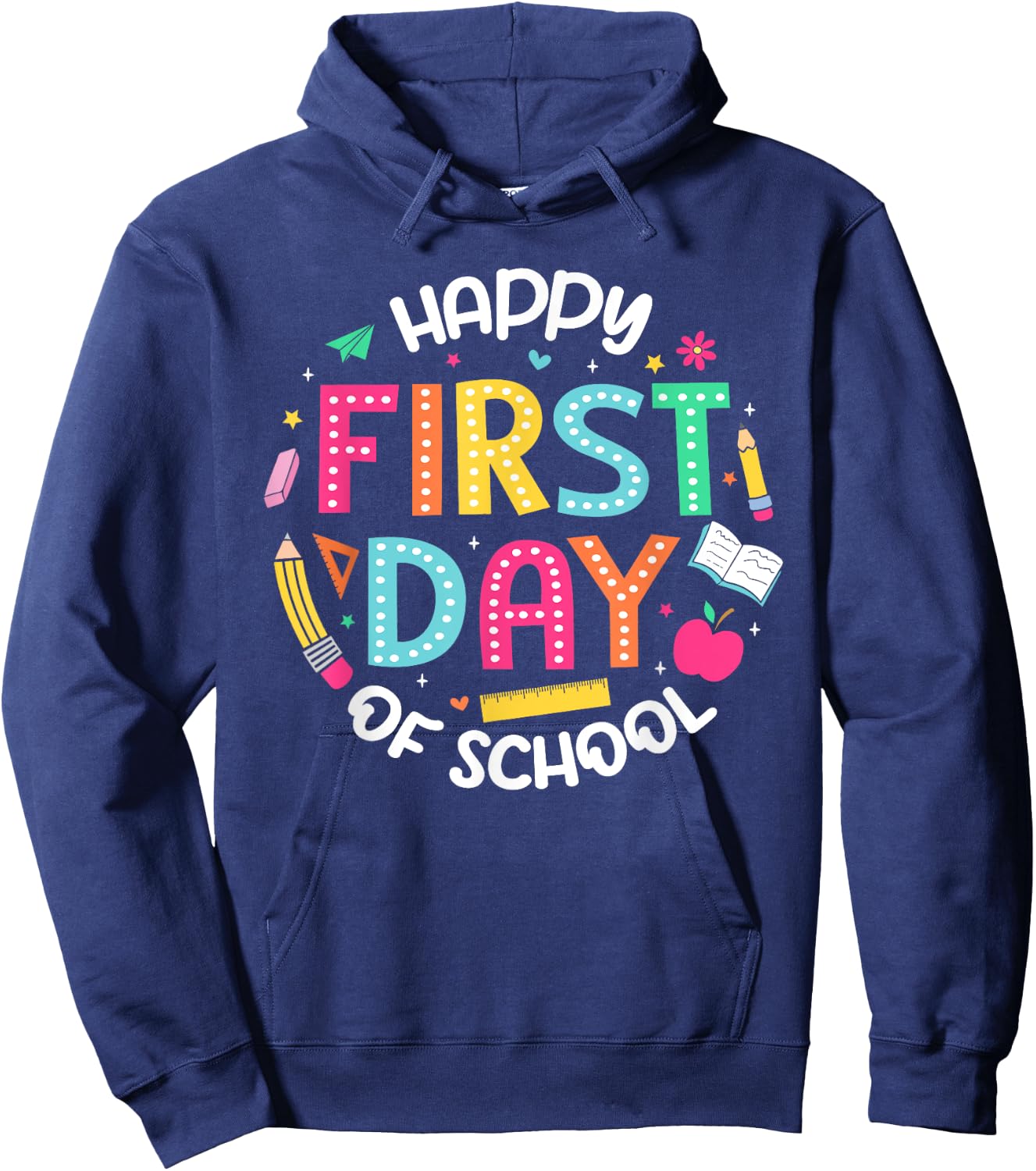 Happy First Day Of School Teacher Student Back To School Women Kids Hoodie - Hoodie | Navy