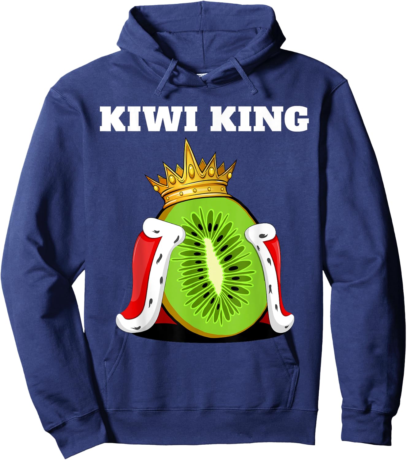 Kiwi King | Kiwi Lover Shirt | Cute Kiwi Hoodie - Hoodie | Navy