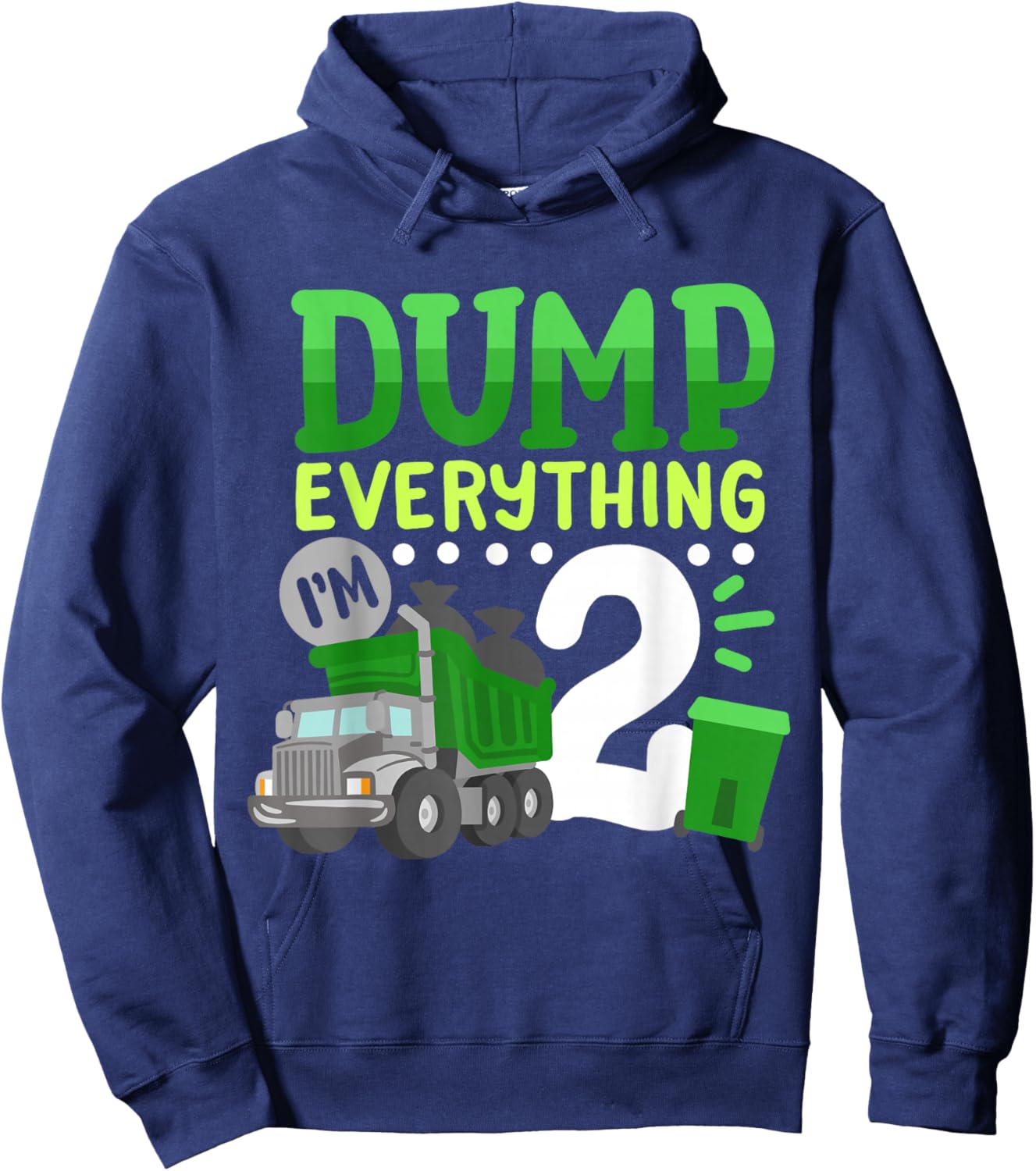 2nd Garbage Truck Birthday Boys Dump Everything 2 Years Old Hoodie - Hoodie | Navy