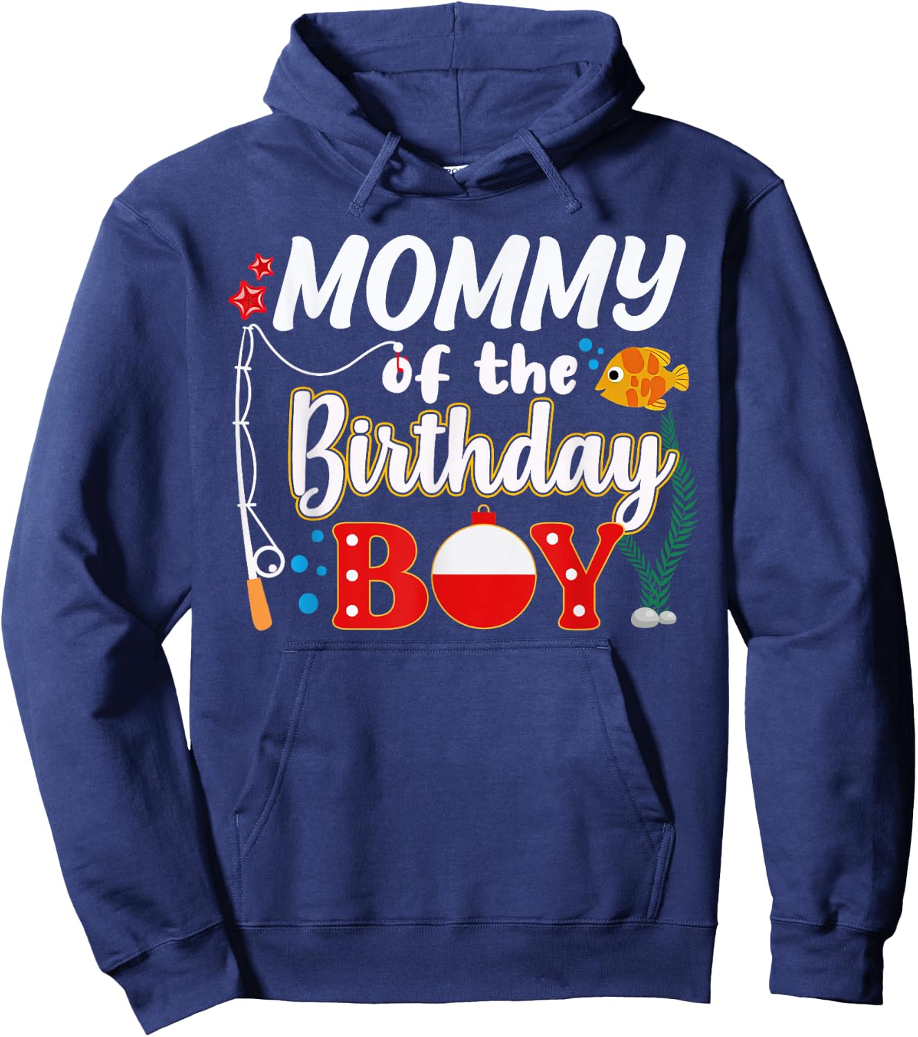 Mommy of The Birthday Boy Fishing Family Matching Bday Party Hoodie - Hoodie | Navy