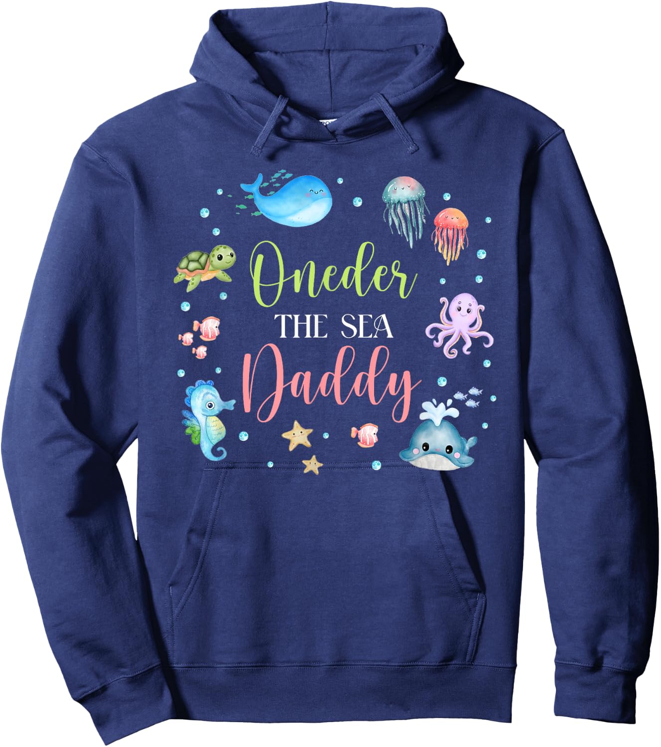 Daddy Under Sea Birthday Party Ocean Sea Animals Themed Hoodie - Hoodie | Navy