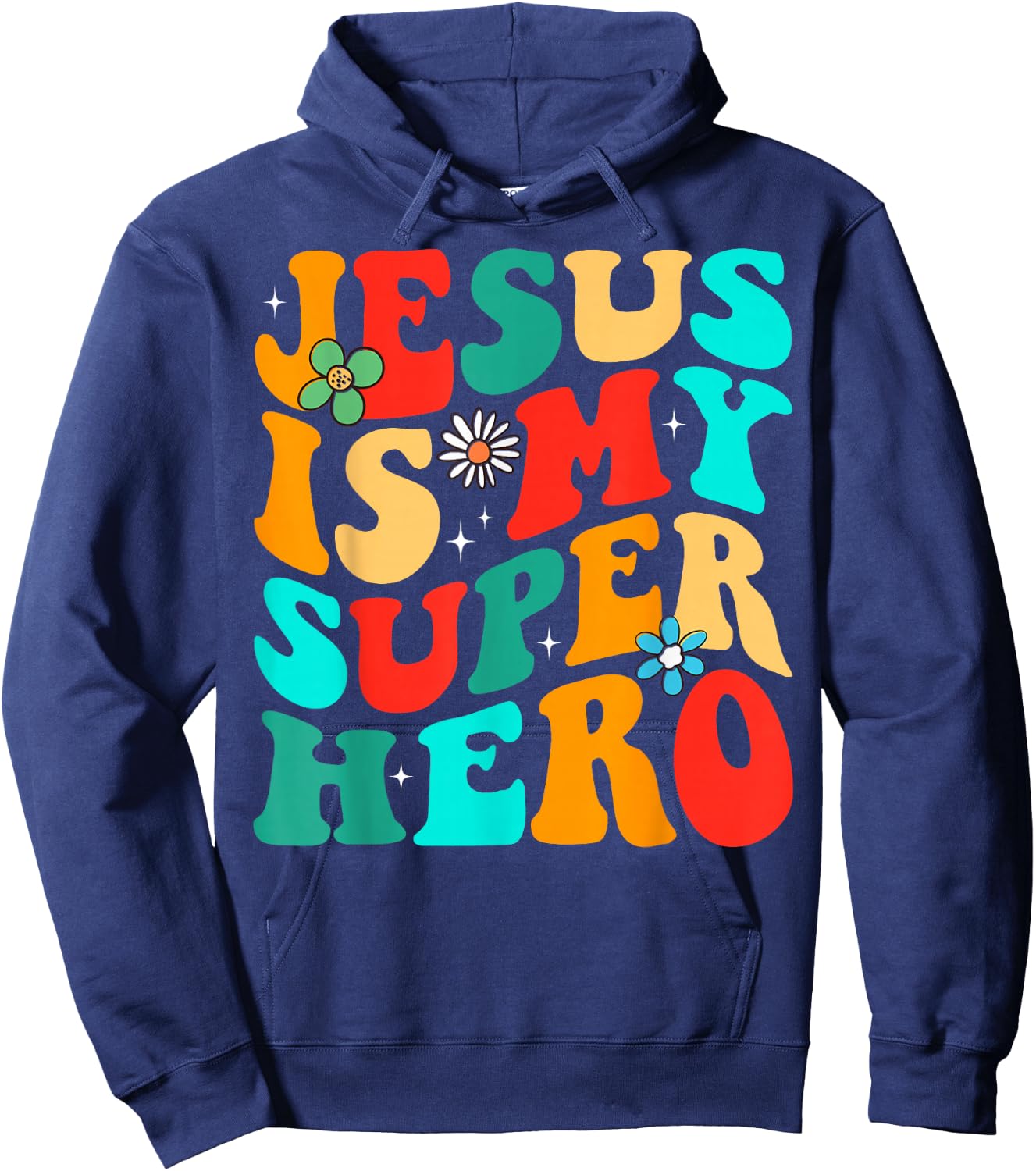 Jesus Is My Superhero Christian Religious Hoodie - Hoodie | Navy