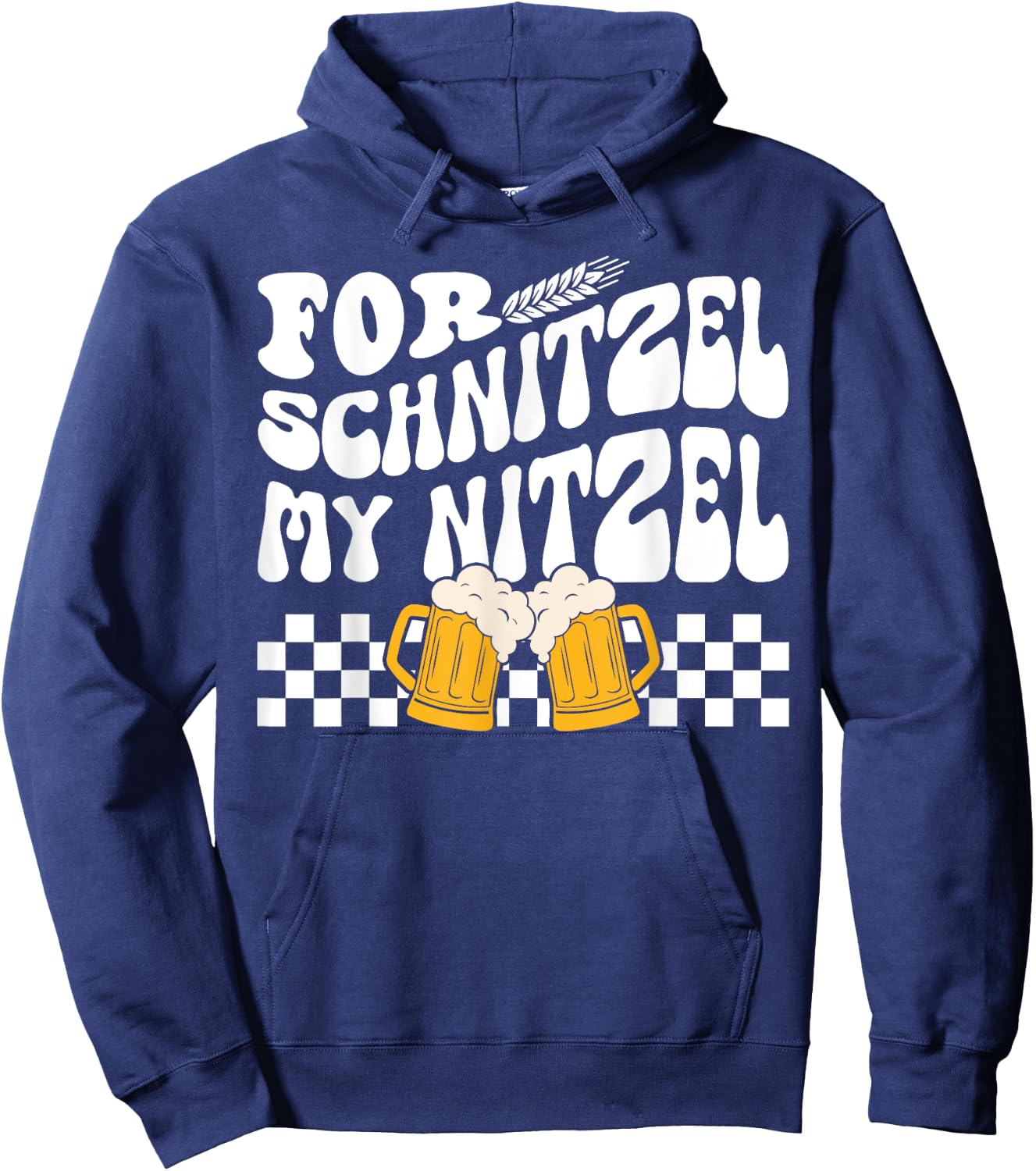 For Schnitzel My Nitzel German Beer Oktoberfest Funny Hoodie - Hoodie | Navy