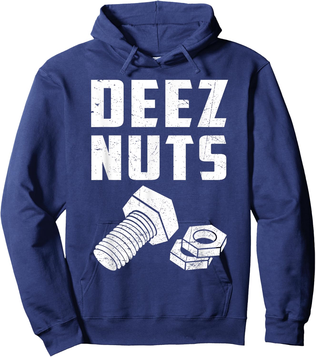 Deez And Nuts Bolt Funny Mechanic Saying Joke Fathers Day Hoodie - Hoodie | Navy