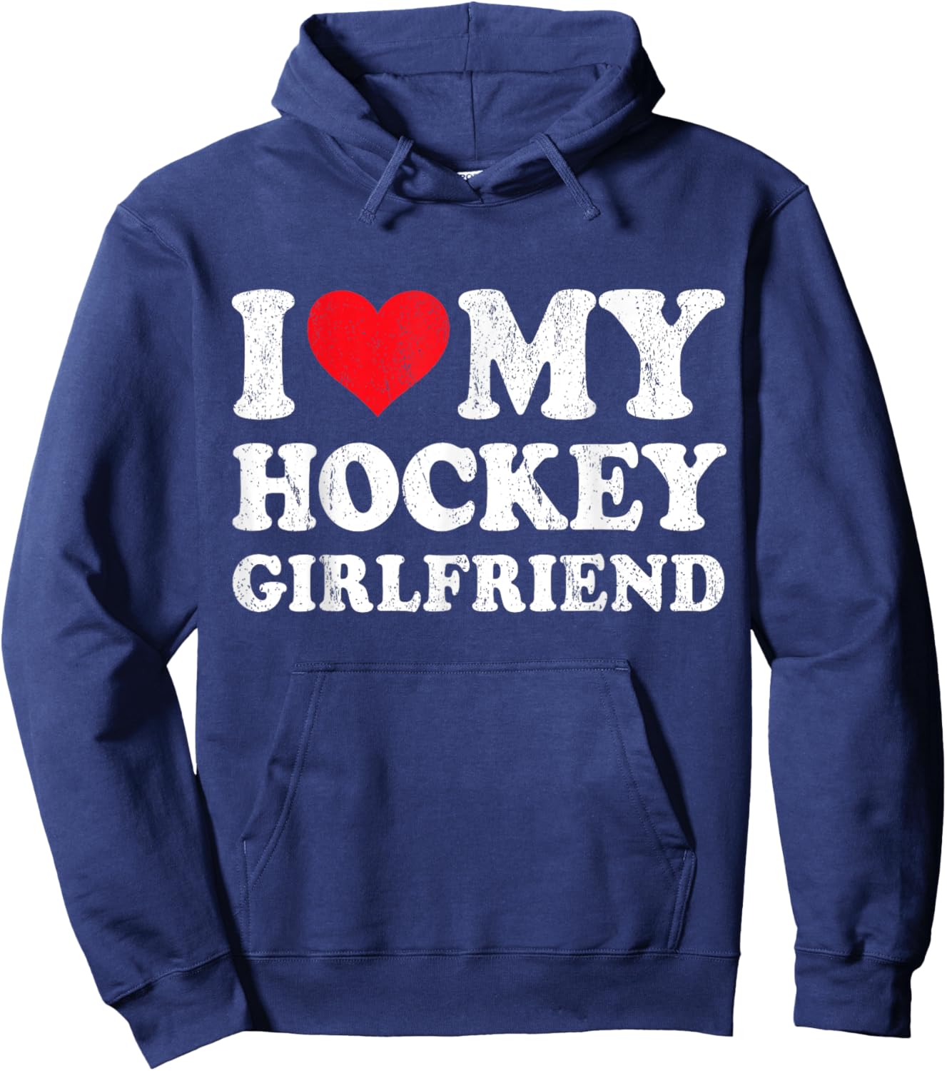 I Love My Hockey Girlfriend Funny Boyfriend Valentines Hoodie - Hoodie | Navy
