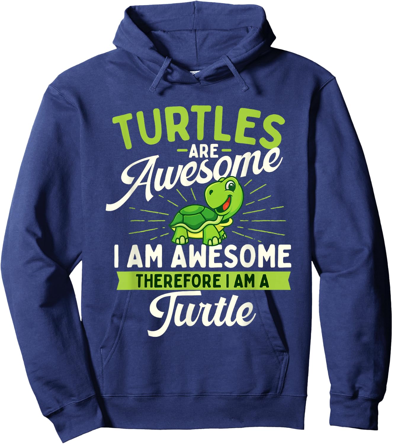 Turtles Are Awesome - Wildlife Cute Tortoise Beach Men Women Girls Kids Hoodie - Hoodie | Navy