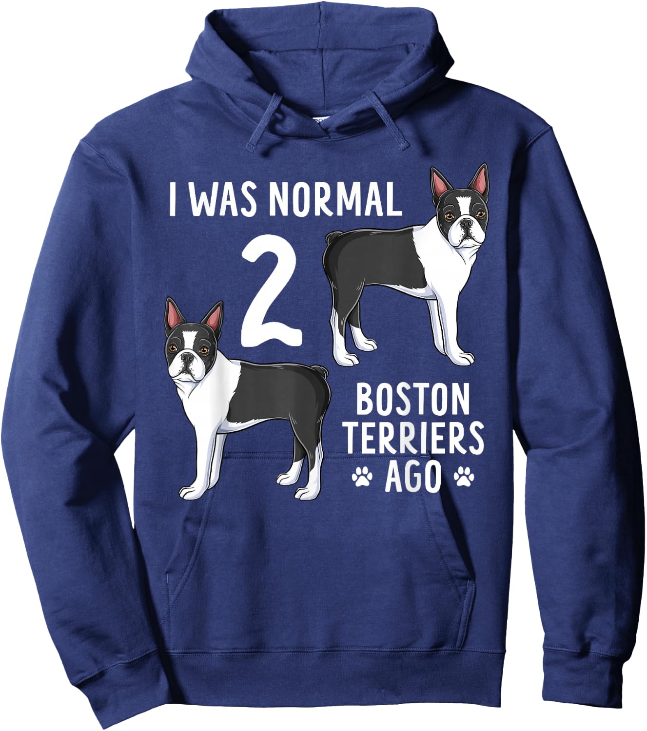Boston Terrier Humor Funny Bostie Dog Lover Hoodie - Hoodie | Navy
