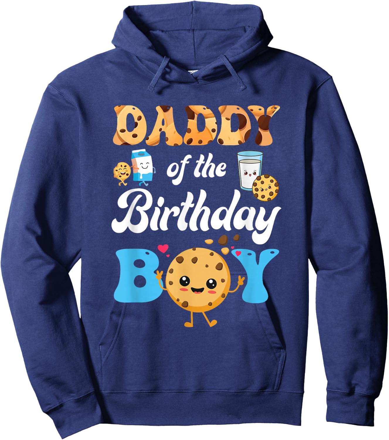Daddy Of The Birthday Boy Milk And Cookies 1St Birthday Hoodie - Hoodie | Navy