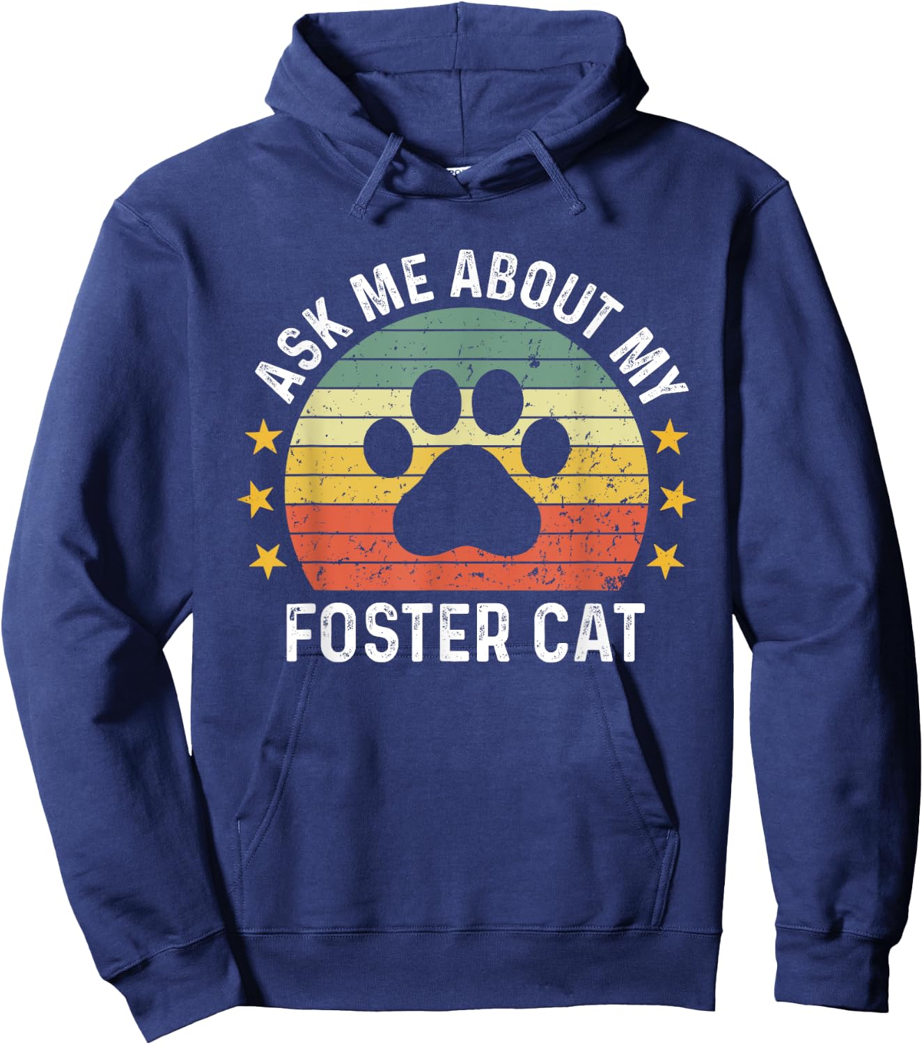 Ask Me About My Foster Cat Mom Proud Foster Mom Dad Hoodie - Hoodie | Navy