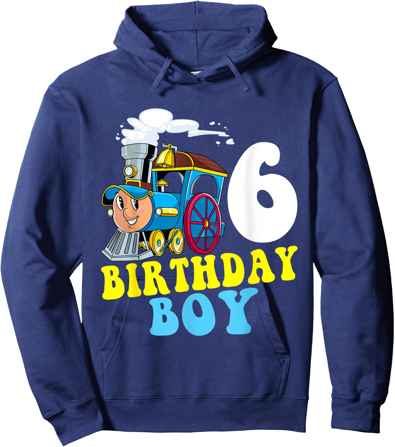 6th Birthday Boy Train Lovers Six Years Old Kids Toddlers Hoodie - Hoodie | Navy