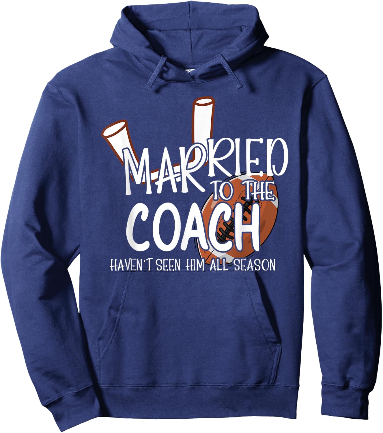 Married To The Football Coach Wife Of A Football Coach Hoodie - Hoodie | Navy