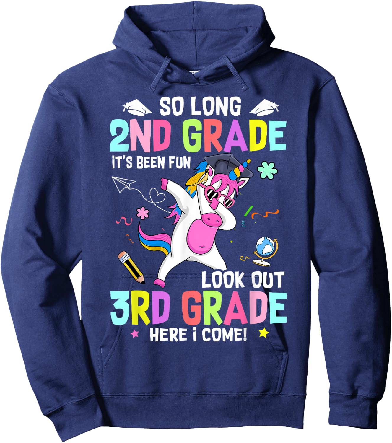 So Long 2nd Grade It's Been Fun Look Out 3rd Grade Unicorn Hoodie - Hoodie | Navy