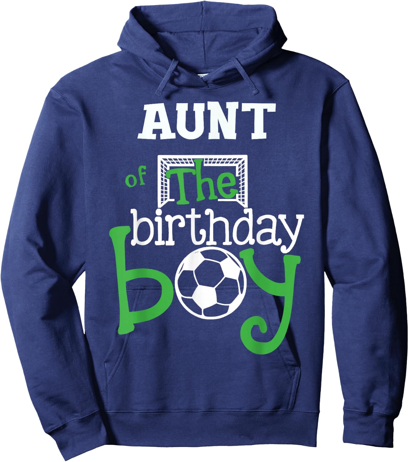 Aunt of the Birthday Boy Soccer Player Bday Team Party Hoodie - Hoodie | Navy
