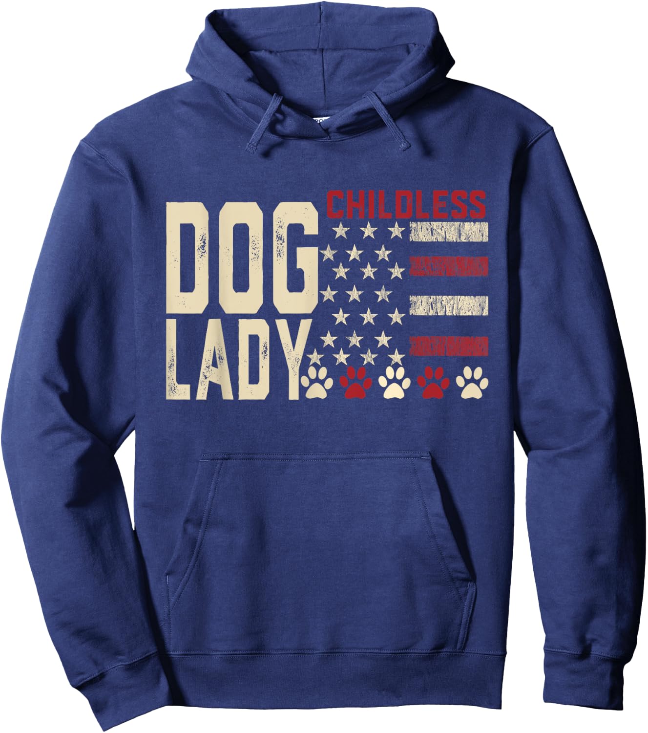 Childless Dog Lady Vote 2024 US Flag Democratic President Hoodie - Hoodie | Navy