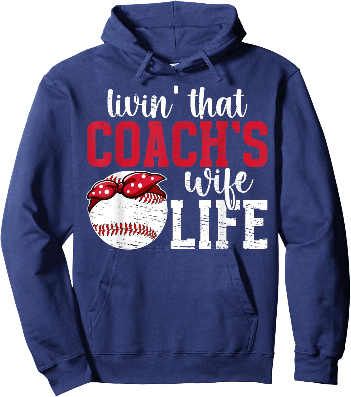 Baseball Coach's Wife Life Wife Of A Baseball Coach Wife Hoodie - Hoodie | Navy