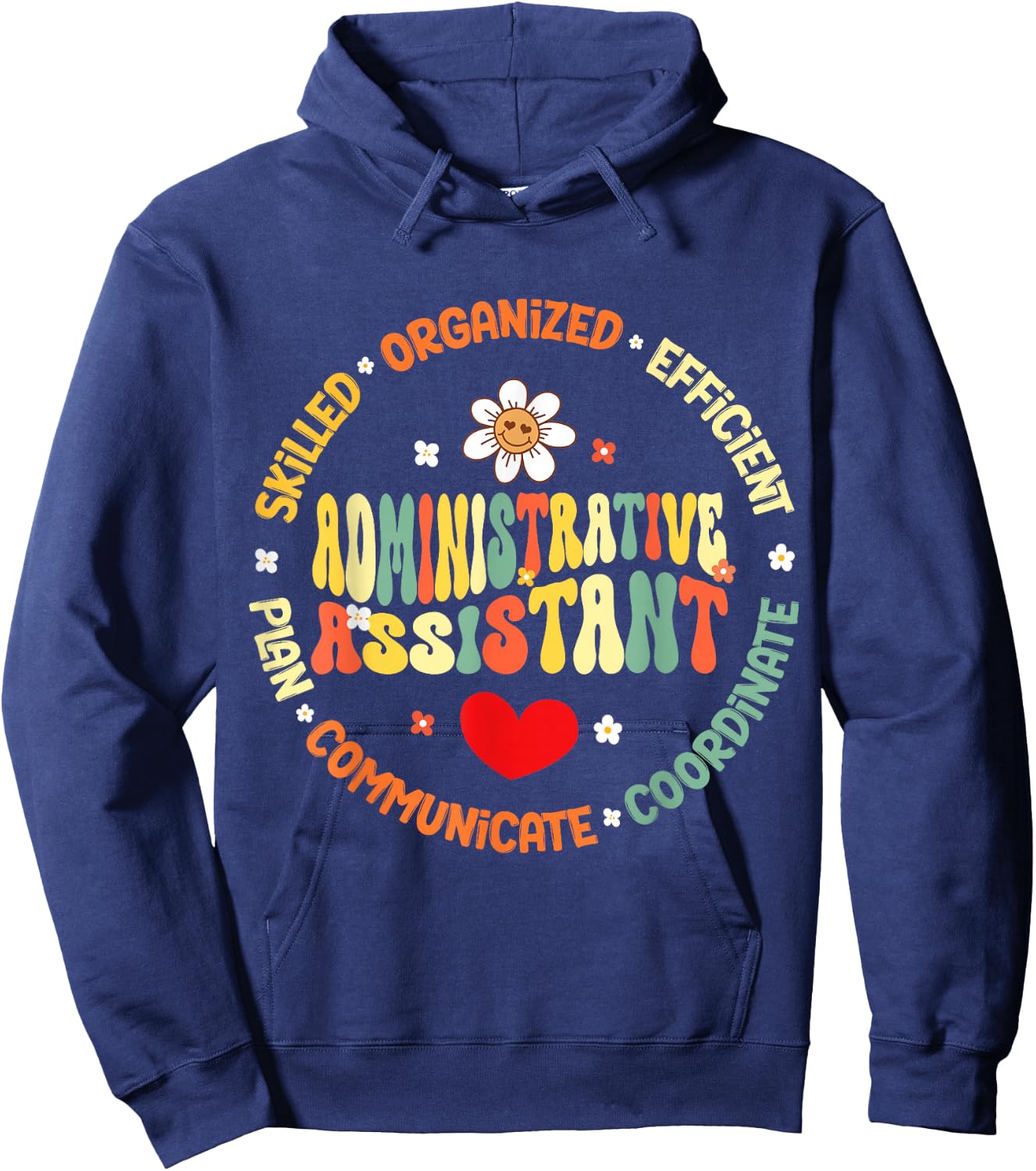 Admin Assistant School Administrative Assistant Life Hoodie - Hoodie | Navy