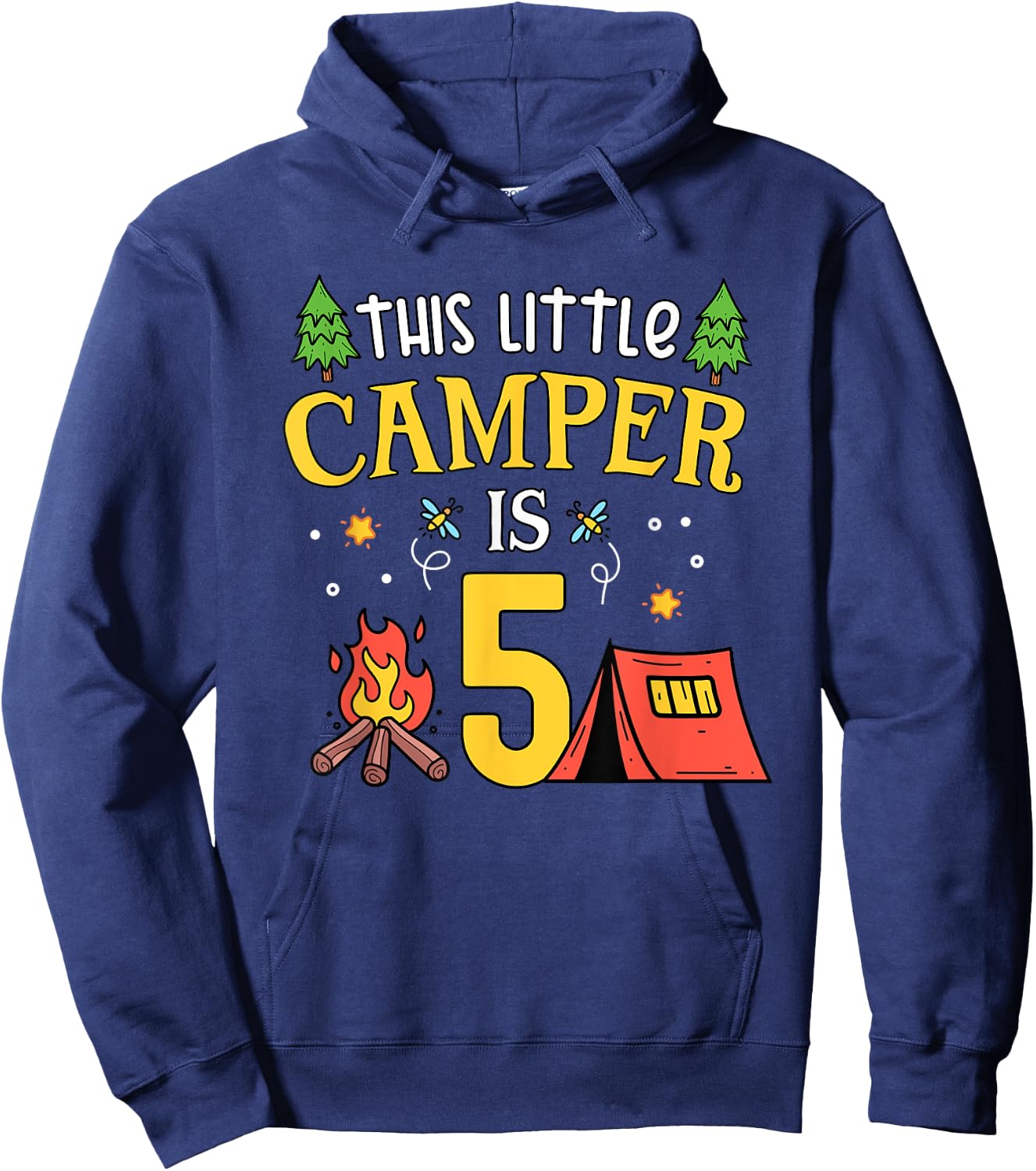 5th Birthday Little Camper Five Years Old Camping Party Hoodie - Hoodie | Navy