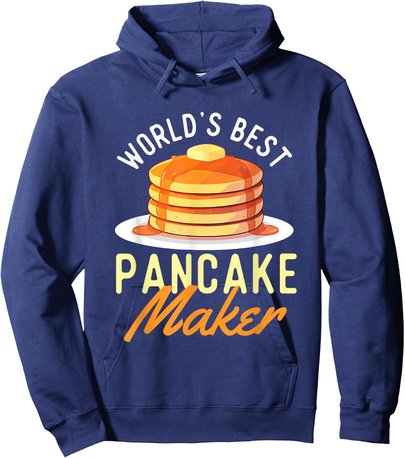 World's Best Pancake Maker - Pancake Lover Flapjacks Hoodie - Hoodie | Navy