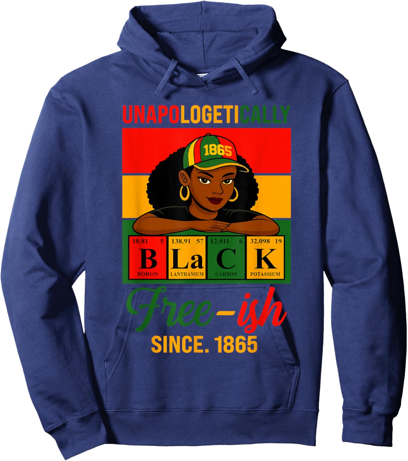 Juneteenth Unapologetically Periodic Black Women Men Kids Hoodie - Hoodie | Navy