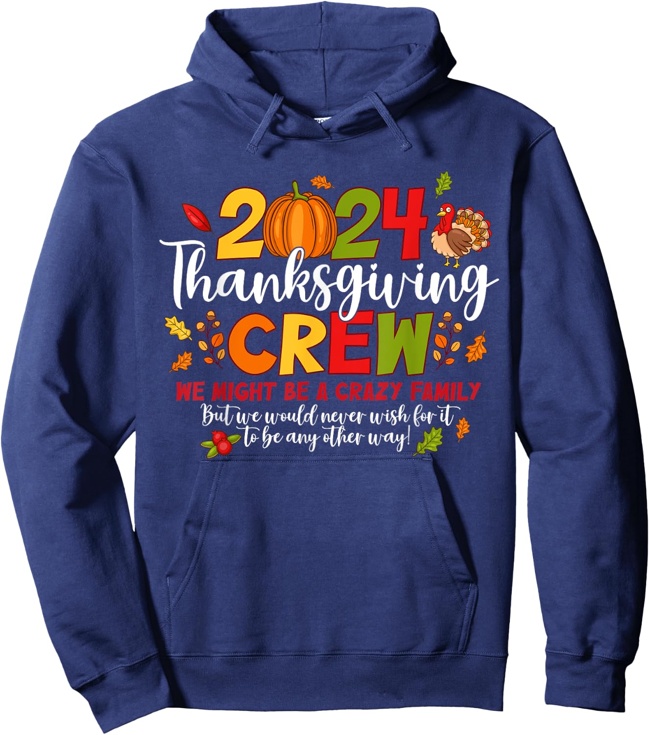 Thanksgiving Crew 2024 Family Matching Fall Autumn Men Women Hoodie - Hoodie | Navy