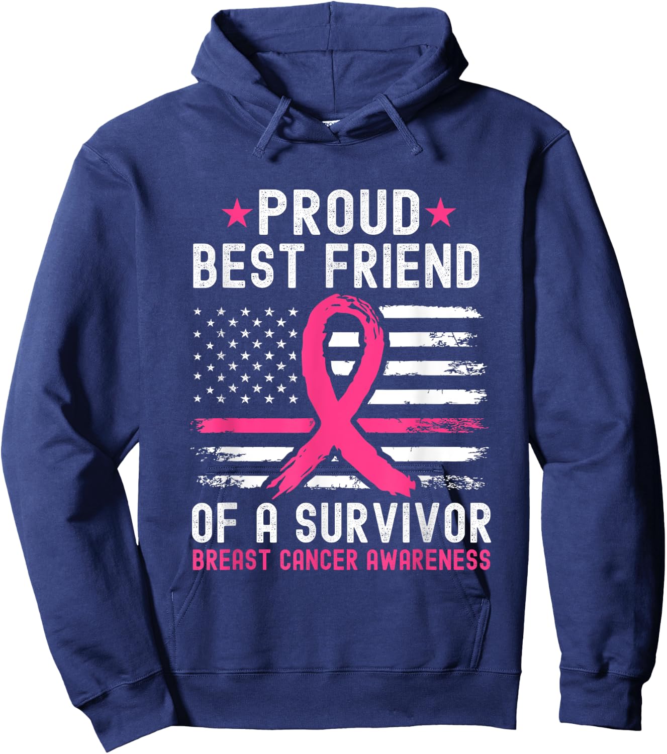Proud Best Friend Of A Survivor Breast Cancer Awareness Hoodie - Hoodie | Navy