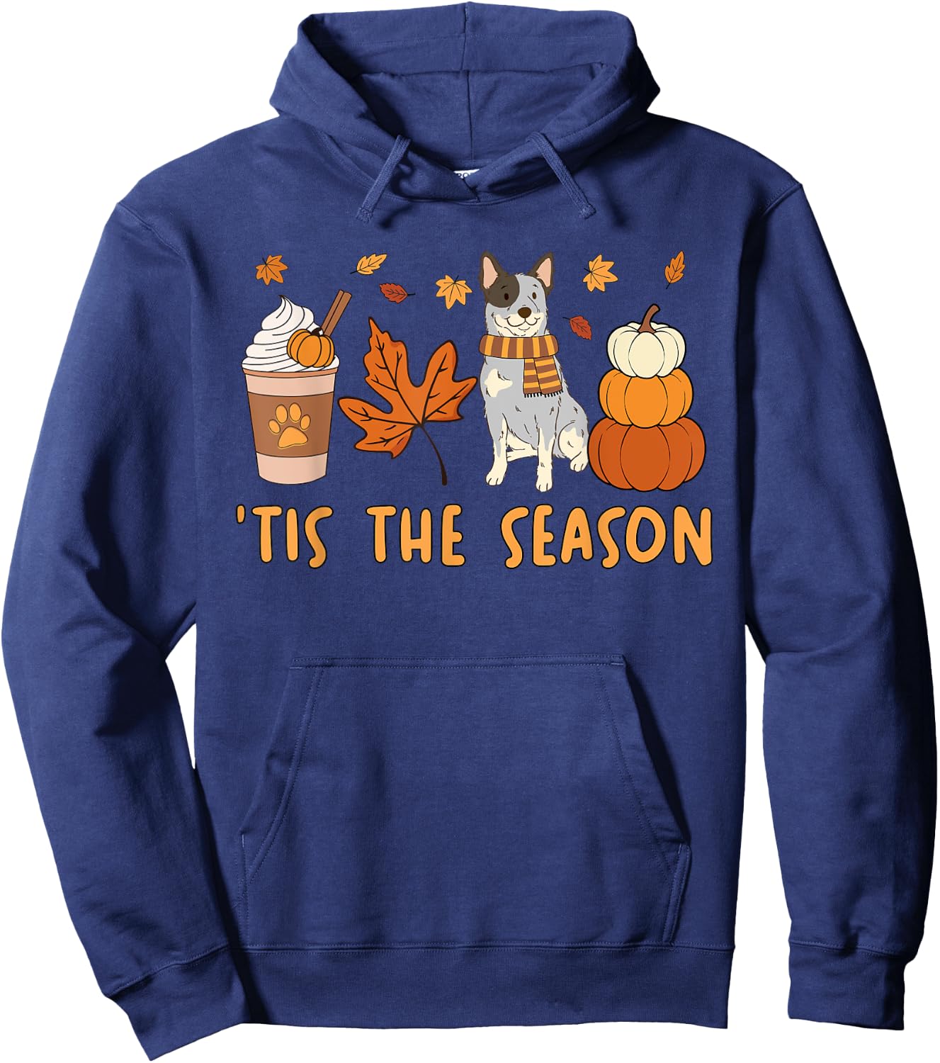 Tis The Season Blue Heeler Dog Fall Autumn Pumpkin Coffee Hoodie - Hoodie | Navy