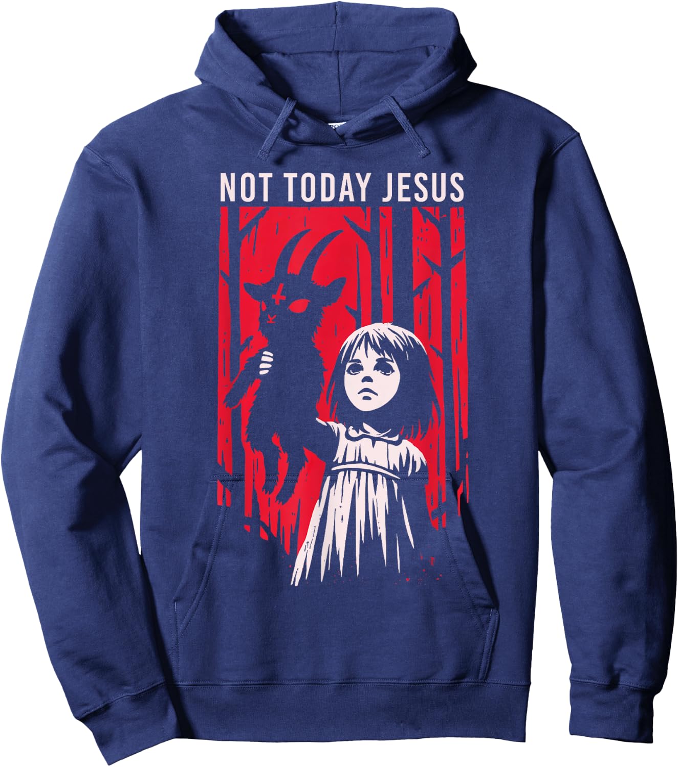 Not Today Jesus Satanic Goth Black Goat Demon 666 Alt Gothic Hoodie - Hoodie | Navy