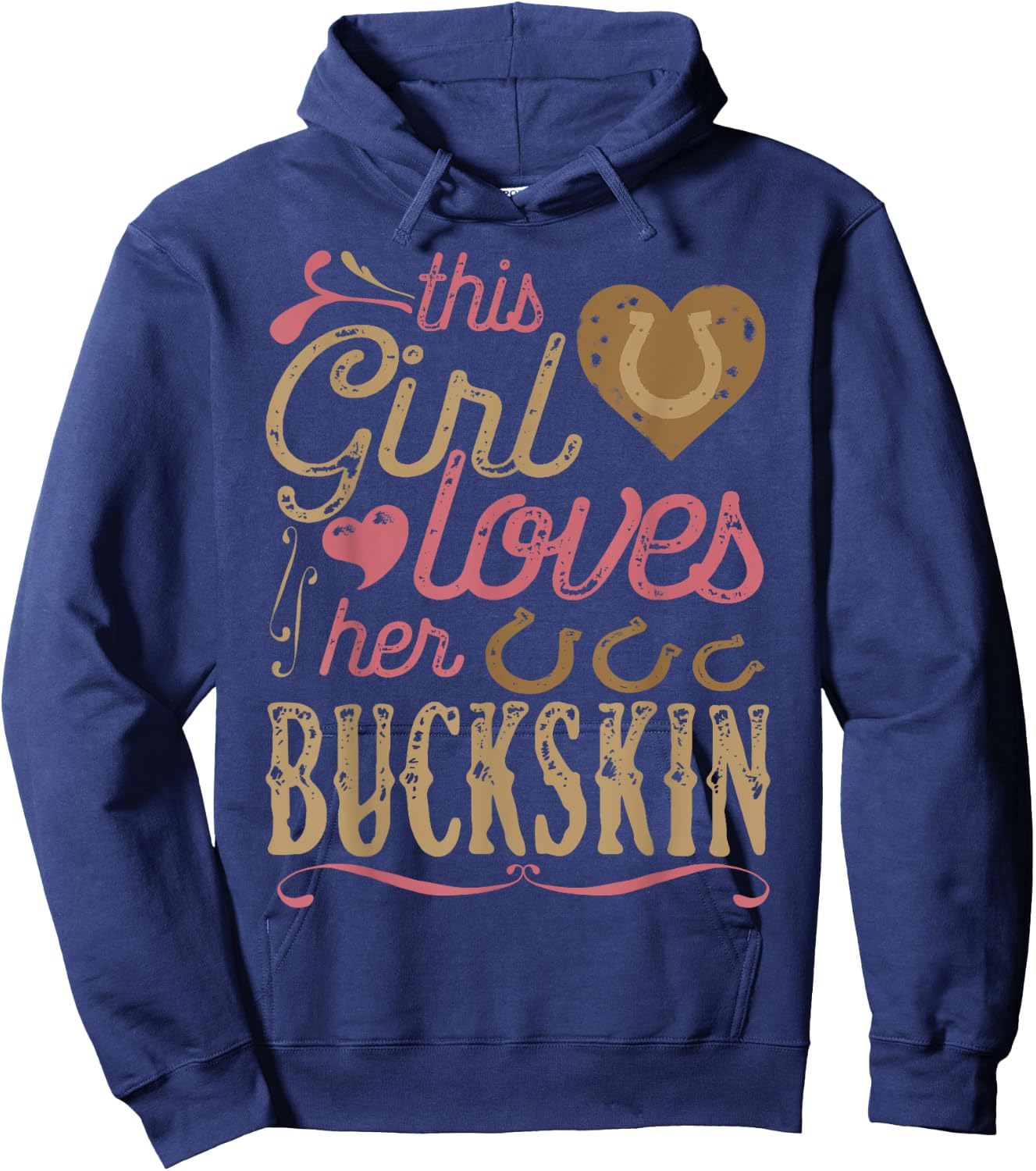 Buckskin Horse Shirt - Buckskin Lover Gift Horse Hoodie - Hoodie | Navy