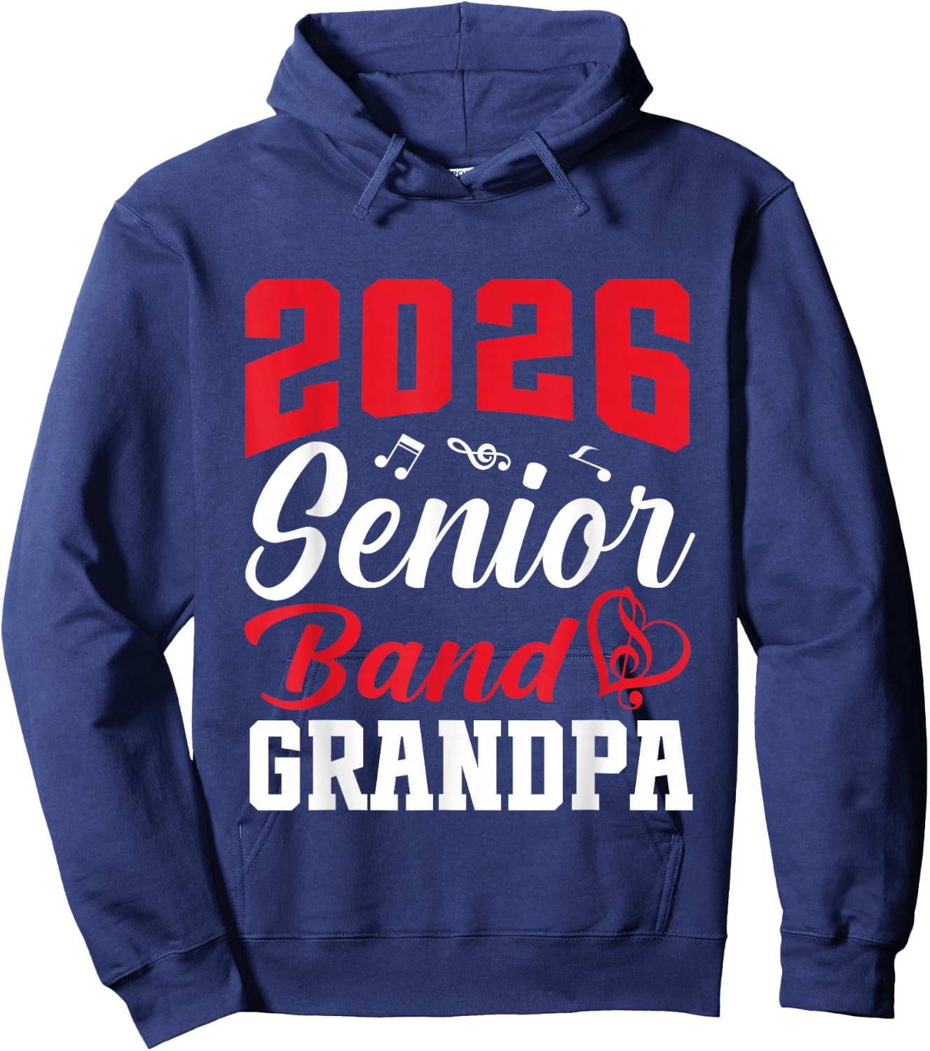 2026 Senior Band Grandpa Class Of 2026 Parent Graduation Hoodie - Hoodie | Navy