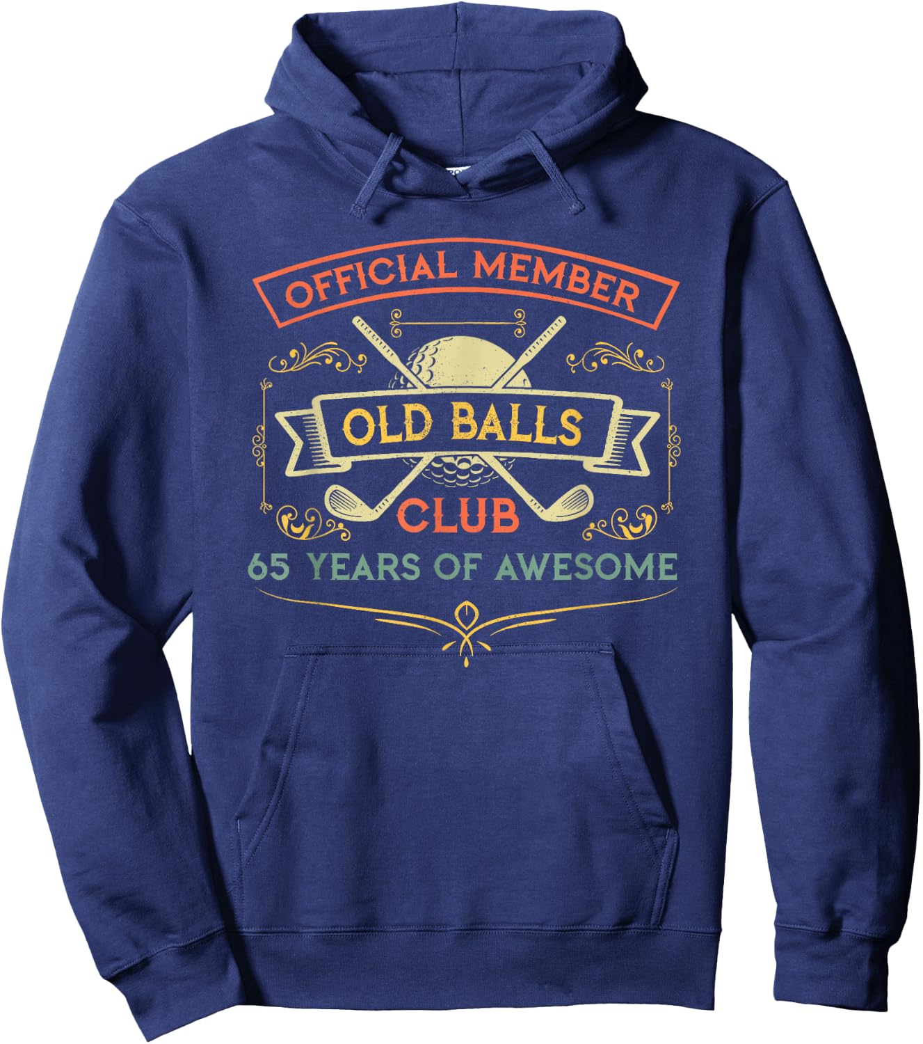 Funny 65th Birthday Old Balls Club 65 Year Old Golfer Hoodie - Hoodie | Navy