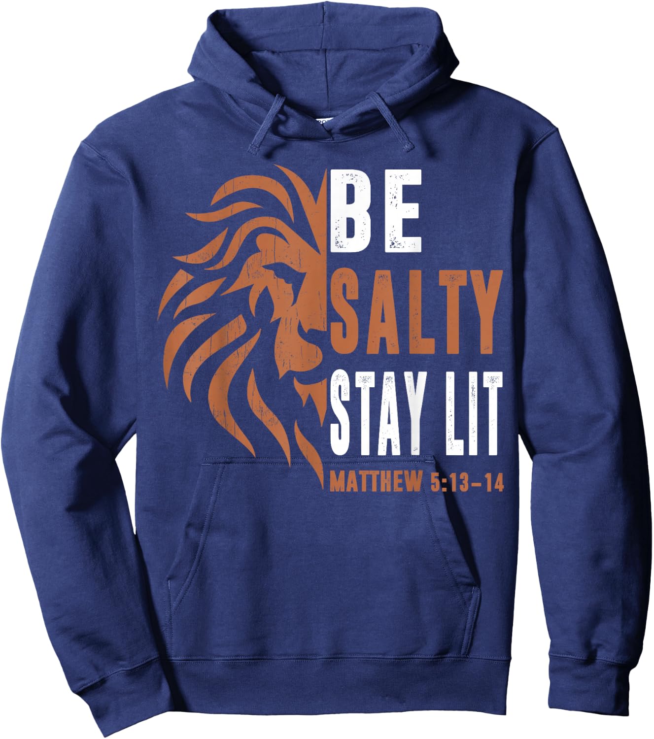 Dad Christian-Shirt Be Salty Stay Lit Men Lion Faith Jesus Hoodie - Hoodie | Navy