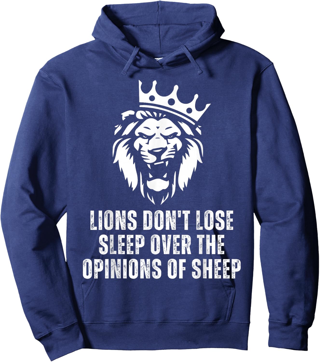 Lions Don't Lose Sleep Over the Opinions of Sheep Hoodie - Hoodie | Navy