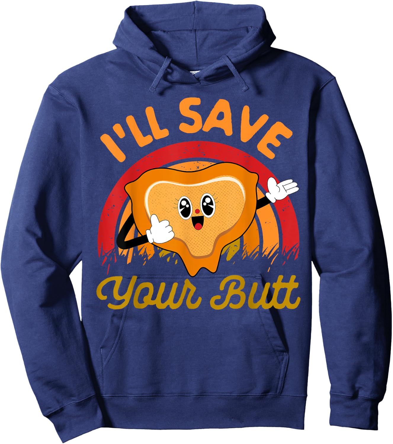 Wound Care Nurse Squad Nursing Sacrum I'll Save Your Butt Hoodie - Hoodie | Navy