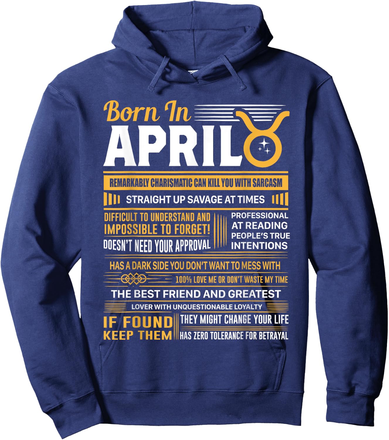 Born In April Taurus Funny Birthday Gift Hoodie - Hoodie | Navy