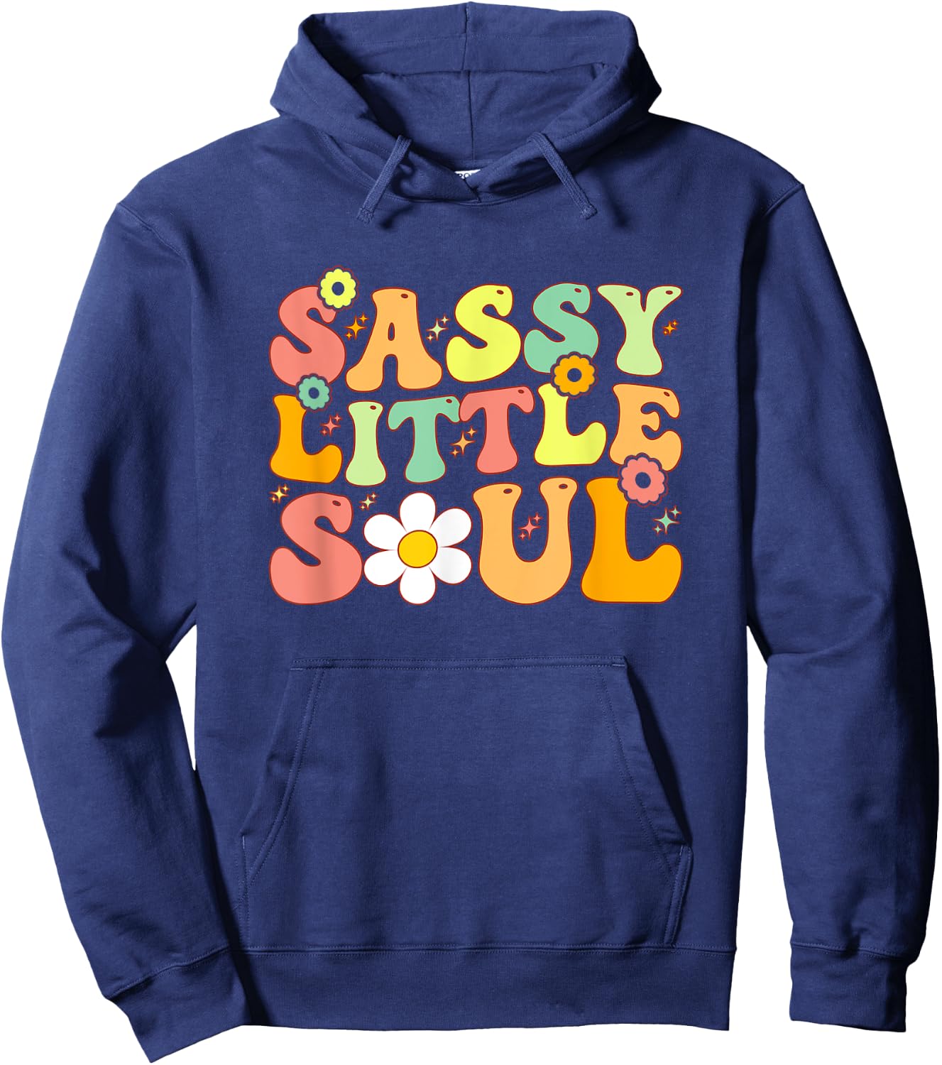Groovy Sassy Little Soul Toddler Girl Sassy Girl Child Hoodie - Hoodie | Navy