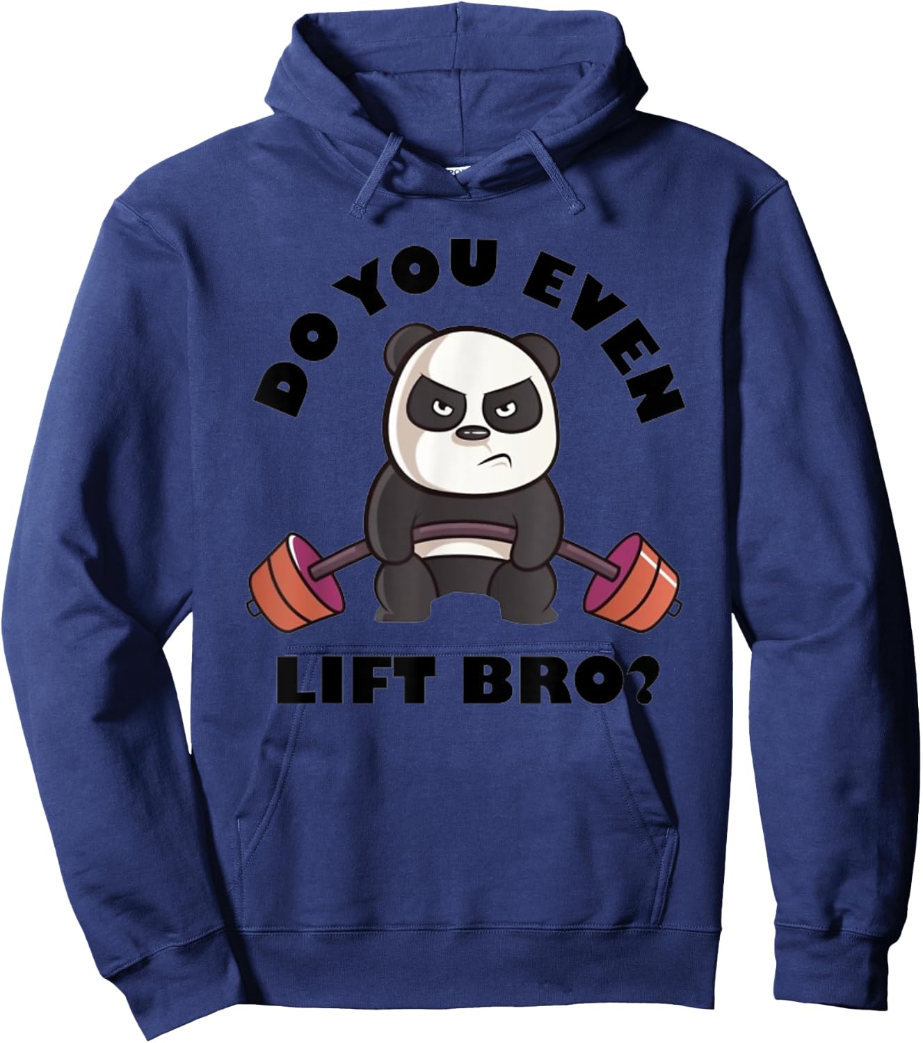 Do You Even Lift Bro Funny Workout Panda Lifting Hoodie - Hoodie | Navy