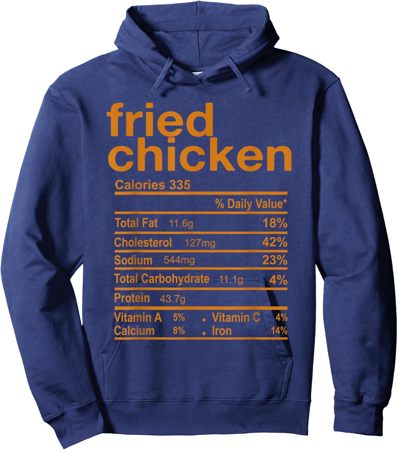 Fried Chicken Nutrition Facts Funny Thanksgiving Christmas Hoodie - Hoodie | Navy