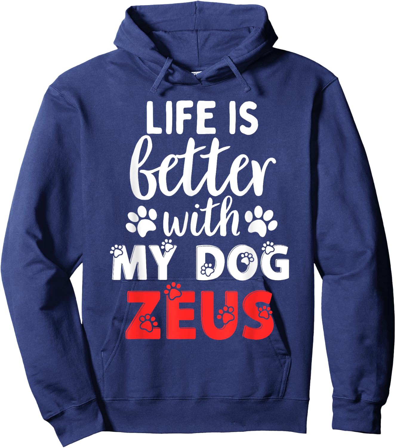 Dog Name Zeus Life Is Better With My Dog Named Zeus Women Kids Hoodie - Hoodie | Navy
