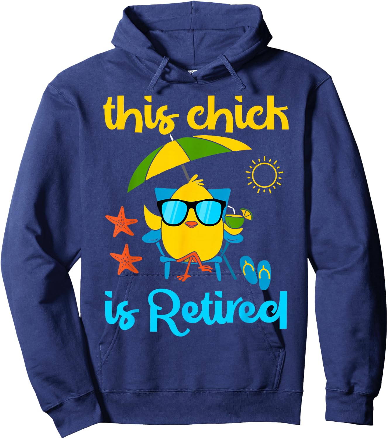 This Chick is retired Women Retirement Hoodie - Hoodie | Navy