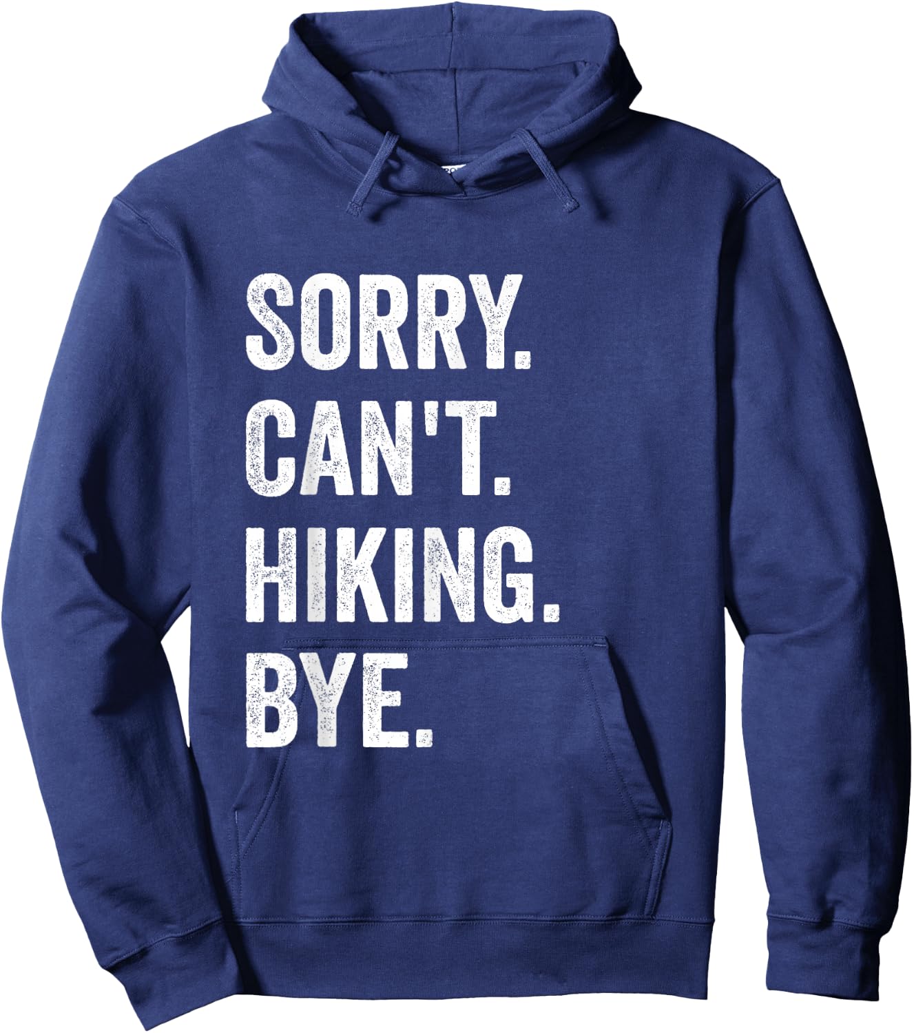 Sorry Can't Hiking Bye Vintage Retro Hiking Hoodie - Hoodie | Navy