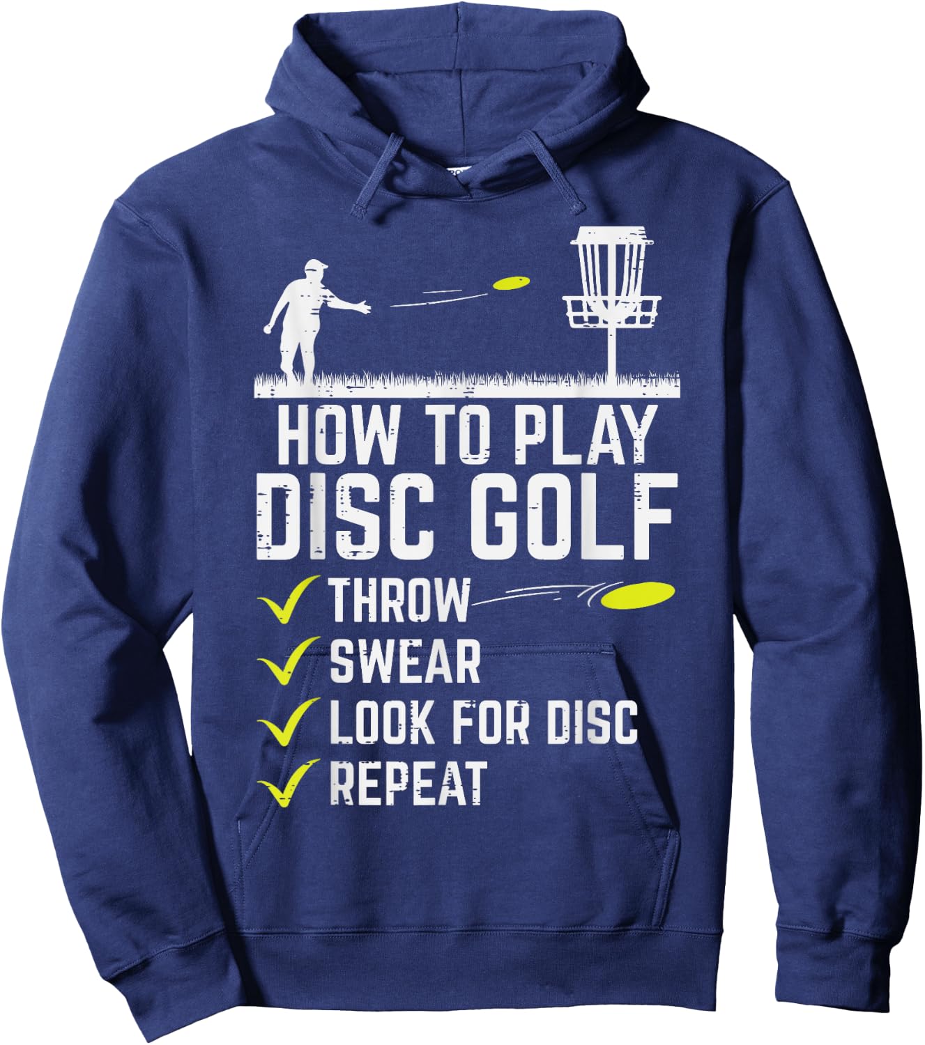 How To Play Disc Golf Throw Frisbee Frolf Joke Men Women Hoodie - Hoodie | Navy