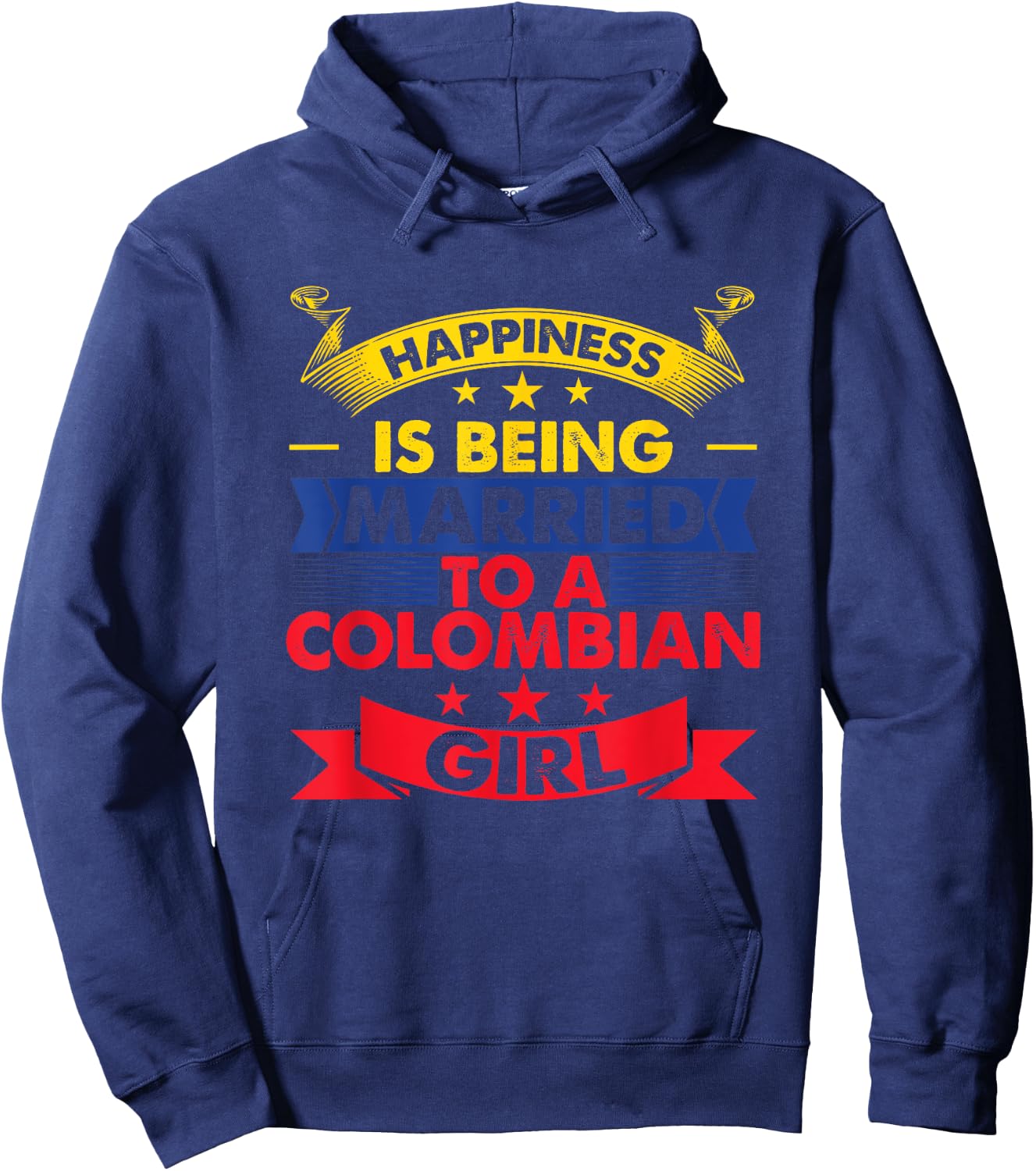 Colombian Wife Happiness Is Being Married To A Colombian Hoodie - Hoodie | Navy