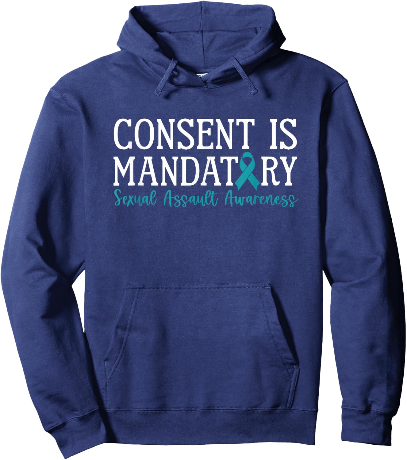 Consent Is Mandatory Sexual Assault Awareness Month Hoodie - Hoodie | Navy